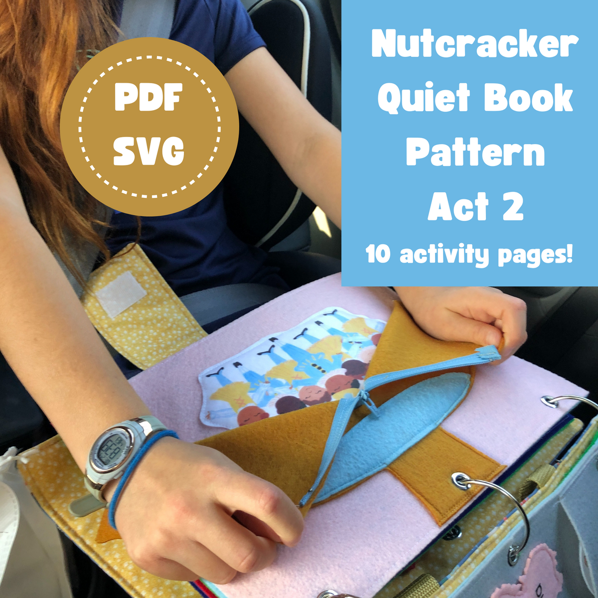 Nutcracker Act 2 Quiet Book Template and Instructions Bundle